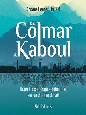 cover image of De Colmar à Kaboul